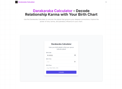 Darakaraka Calculator - Darakaraka Calculator – Decode Relationship Karma with Your Birth Chart